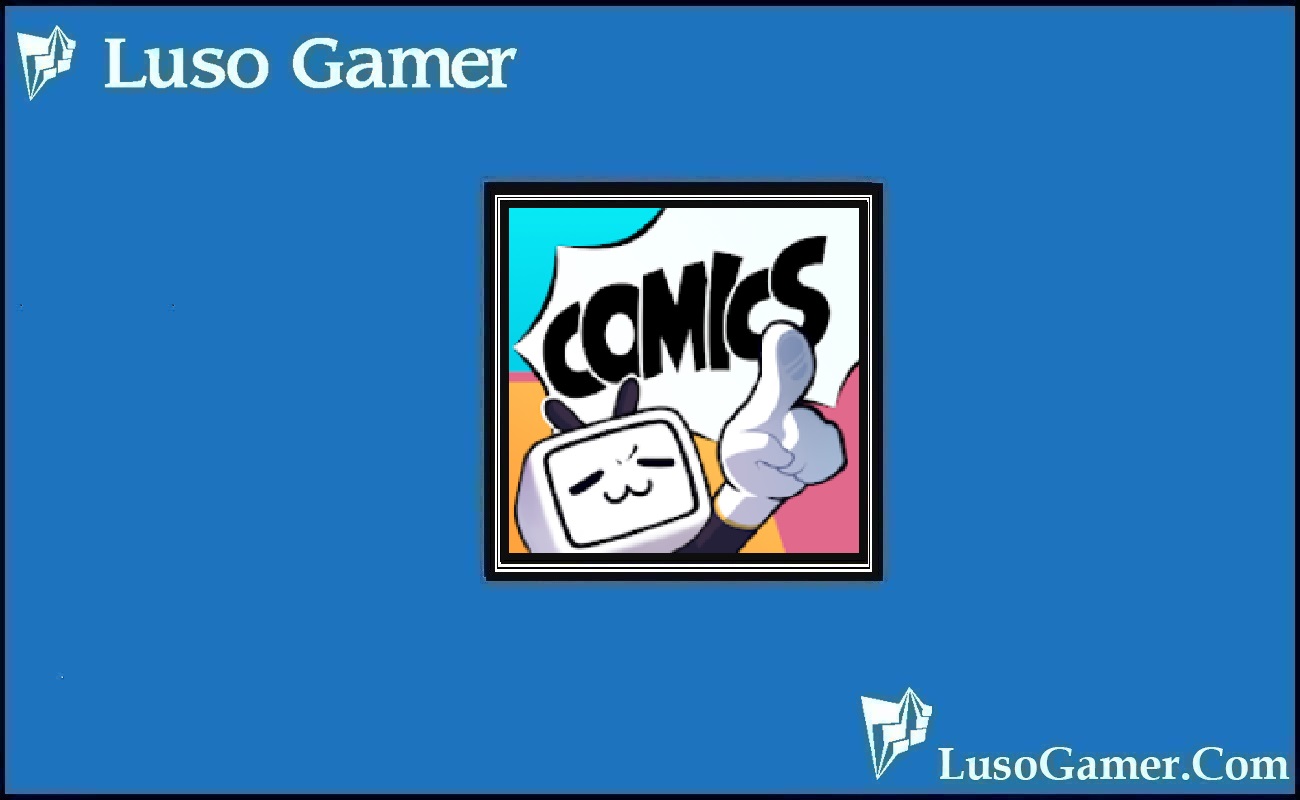 Budata Bilibili Comics Apk Maka Gam Akporo Manga Akụkọ Luso Gamer