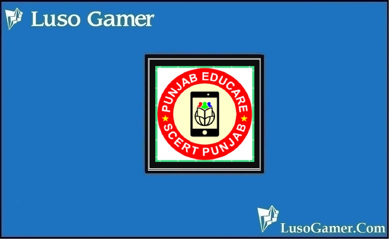 Punjab Educare App Apk Download For Android [Online Lessons] | Luso Gamer